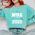 MBA Class Of 2019 Graduate Business School Graduation Comfort Colors Sweatshirt Chalky Mint