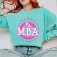 MBA Graduation Masters Business Administration T-Shirt Comfort Colors Sweatshirt Chalky Mint