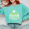 Medical School Graduation Idea For Doctors Comfort Colors Sweatshirt Chalky Mint