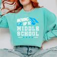 Moving Up To Middle School Graduation T-Shirt Comfort Colors Sweatshirt Chalky Mint