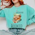 'My Weekend Is All Booked' Reading Book Introvert Librarian Comfort Colors Sweatshirt Chalky Mint