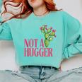 Not a Hugger Sarcastic Introvert Cactus Theme Women Comfort Colors Sweatshirt Chalky Mint Not a Hugger Sarcastic Introvert Cactus Theme Women Comfort Colors Sweatshirt Chalky Mint