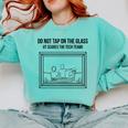 Do Not Tap On The Glass Sound Booth Introvert Comfort Colors Sweatshirt Chalky Mint Do Not Tap On The Glass Sound Booth Introvert Comfort Colors Sweatshirt Chalky Mint