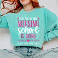 Nursing School Graduate Nurse Graduation Party Comfort Colors Sweatshirt Chalky Mint
