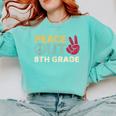 Peace Out 8th Grade Graduation Last Day Of School Comfort Colors Sweatshirt Chalky Mint