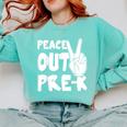 Peace Out Pre-K Great Class Of 2019 Graduation T-Shirt Comfort Colors Sweatshirt Chalky Mint