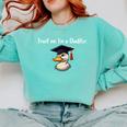 PhD Graduation Trust Me I'm a Doctor For PhD Graduate Comfort Colors Sweatshirt Chalky Mint