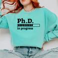 PhD In Progress Graduation Progress Bar Shirt Comfort Colors Sweatshirt Chalky Mint