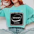 Powered By Introvert Inside Embrace Your Quiet Strength Comfort Colors Sweatshirt Chalky Mint Powered By Introvert Inside Embrace Your Quiet Strength Comfort Colors Sweatshirt Chalky Mint