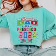Pre School Graduation Idea For Dad & Preschool Graduation Comfort Colors Sweatshirt Chalky Mint