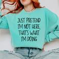 Pretend Introvert Introverted Apparel Comfort Colors Sweatshirt Chalky Mint