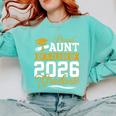 Proud Aunt Of A Class Of 2026 Graduate Senior Graduation 26 Comfort Colors Sweatshirt Chalky Mint