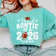 Proud Auntie Of A 2026 Senior Football Graduation Family Comfort Colors Sweatshirt Chalky Mint