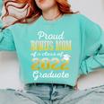 Proud Bonus Mom Of 2022 Graduate Class 2022 Graduation 22 Comfort Colors Sweatshirt Chalky Mint