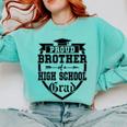 Proud Brother Of a High School Grad Senior Graduation Shirt Comfort Colors Sweatshirt Chalky Mint