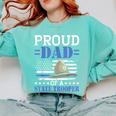 Proud Dad Of A State Trooper Police Officer Graduation Comfort Colors Sweatshirt Chalky Mint
