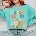 Proud Mom Of A Class Of 2023 Graduated Graduation Women Comfort Colors Sweatshirt Chalky Mint