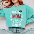 Proud Mom Mother Of a 2019 Graduate TShirt Graduation Comfort Colors Sweatshirt Chalky Mint