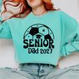 Proud Senior Dad Soccer Class Of 2027 Graduation Graduate Comfort Colors Sweatshirt Chalky Mint