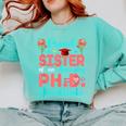 Proud Sister Of An Amazing PhD Graduate Family Graduation Comfort Colors Sweatshirt Chalky Mint