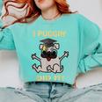 I Puggin' Did It Best Men Women Graduation T-Shirt Comfort Colors Sweatshirt Chalky Mint
