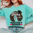 Queen Masters Degree Graduation Social Work MSW MPH Comfort Colors Sweatshirt Chalky Mint