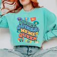Quiet Quirky Meme Queen Introvert Anti People Meme Lovers Comfort Colors Sweatshirt Chalky Mint