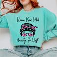 I Came I Saw I Had Anxiety So I Left Messy Bun Introvert Comfort Colors Sweatshirt Chalky Mint I Came I Saw I Had Anxiety So I Left Messy Bun Introvert Comfort Colors Sweatshirt Chalky Mint