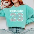 Senior 2026 Wrestling Dad Proud Senior 2026 Dad Graduation Comfort Colors Sweatshirt Chalky Mint