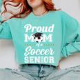 Senior Mom Class Of 2026 Soccer Mom Graduation Comfort Colors Sweatshirt Chalky Mint