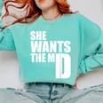 She Wants The MD Shirt Medical Graduation Doctor Comfort Colors Sweatshirt Chalky Mint