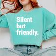 Silent But Friendly Kind Hearted Introvert Comfort Colors Sweatshirt Chalky Mint Silent But Friendly Kind Hearted Introvert Comfort Colors Sweatshirt Chalky Mint
