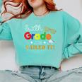 Sixth 6th Grade 2018 Nailed It Graduation Shirt Comfort Colors Sweatshirt Chalky Mint