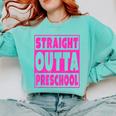 Straight Outta Preschool Class Graduation Pink Comfort Colors Sweatshirt Chalky Mint