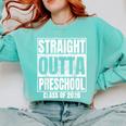 Straight Outta Preschool Graduate Class 2026 Graduation Comfort Colors Sweatshirt Chalky Mint