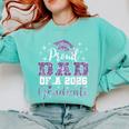 Super Proud Dad Of 2026 Graduate Senior Graduation Family Comfort Colors Sweatshirt Chalky Mint