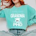 Super Proud Grandma Of A PHD Graduate Senior Graduation Comfort Colors Sweatshirt Chalky Mint