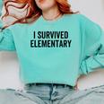 I Survived Elementary Graduation School Student Comfort Colors Sweatshirt Chalky Mint