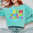 Team Kindergarten Shirt Teacher Back To School Graduation Men Women Girls Kids Comfort Colors Sweatshirt Chalky Mint
