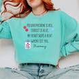 Women Pharmacist Valentines Pharmacy Technician Graduation Comfort Colors Sweatshirt Chalky Mint