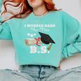 I Worked Hard For This BS Men Women Graduation Premium Tri-Blend Comfort Colors Sweatshirt Chalky Mint