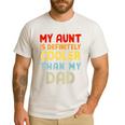 My Aunt Is Definitely Cooler Than My Dad Girl Boy Aunt Love Men's Casual T-Shirt White