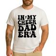 In My Cheer Dad Era Cheerleader Dad Sports Groovy Men's Casual T-Shirt White