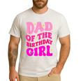 Dad Of The Birthday Girl Party Girls Daddy Birthday Party Men's Casual T-Shirt White