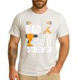 If Dad Can't Fix It We'Re All Screwed Men's Casual T-Shirt White If Dad Can't Fix It We'Re All Screwed Men's Casual T-Shirt White