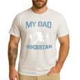 MY DAD IS A ROCKSTAR DADDY Father Sday Men's Casual T-Shirt White