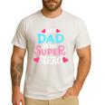 My Dad Is My Superhero Best Dad Father's Day Cool Kids Men's Casual T-Shirt White