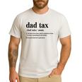 Dad Tax Definition Tee For Men Father's Day Men's Casual T-Shirt White