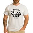 Daddy Again 2026 Promoted To Daddy Again 2026 Dad Again Men's Casual T-Shirt White