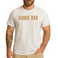 Dance Dad Shirt Proud Dancer Dancing Father Men Tee Men's Casual T-Shirt White